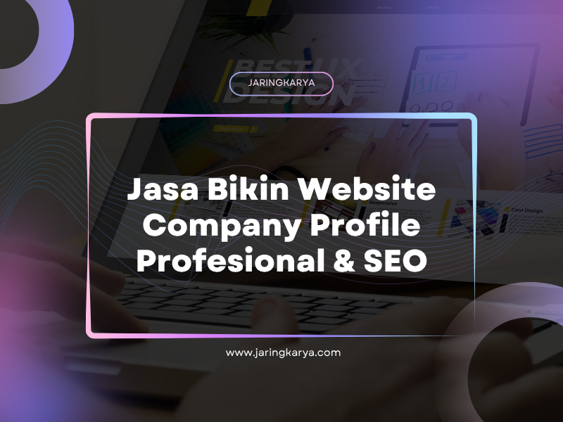 Jasa Bikin Website Company Profile